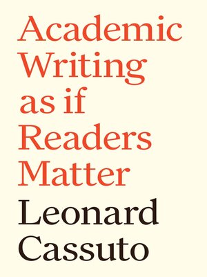 cover image of Academic Writing as if Readers Matter